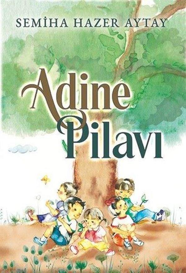 Adine Pilavı - İkinci Adam Yayınları - Image 1