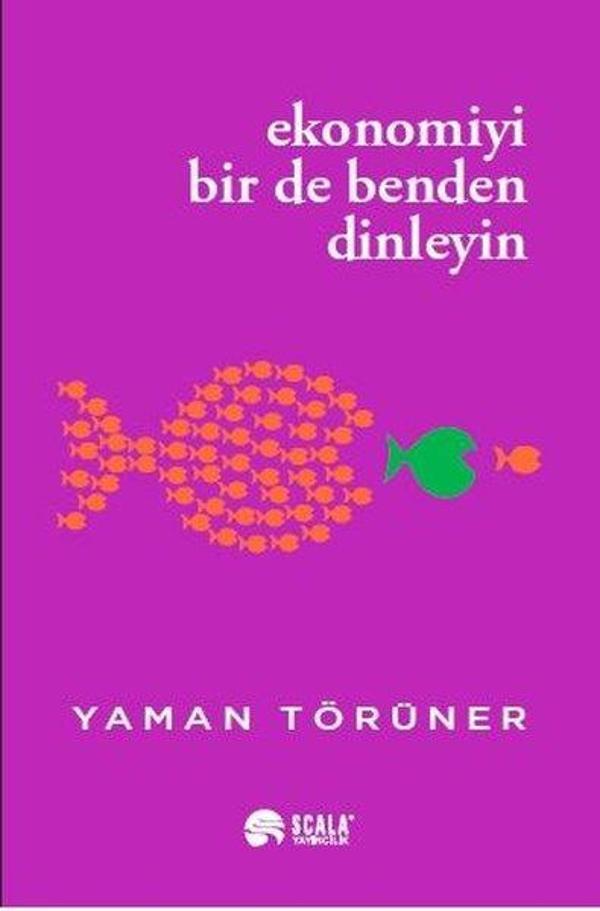 Ekonomiyi Bir de Benden Dinleyin - Scala Yayıncılık - Image 1