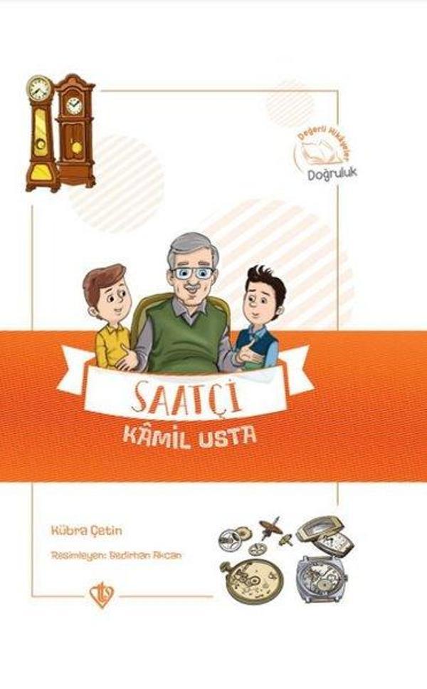 Saatçi Kamil Usta - Değerli Hikayeler - Doğruluk - Türkiye Diyanet Vakfı Yayınları - Image 1