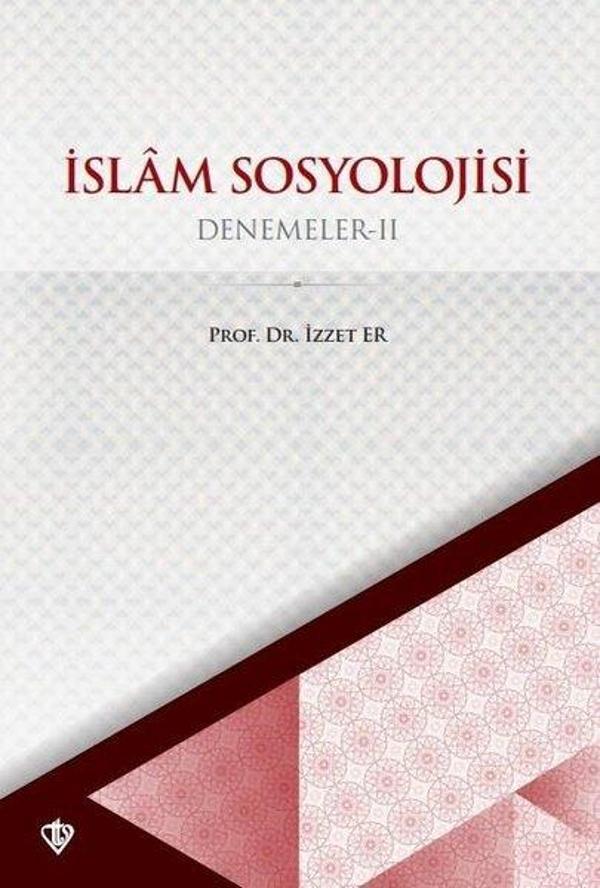 İslam Sosyolojisi - Denemeler 2 - Türkiye Diyanet Vakfı Yayınları - Image 1