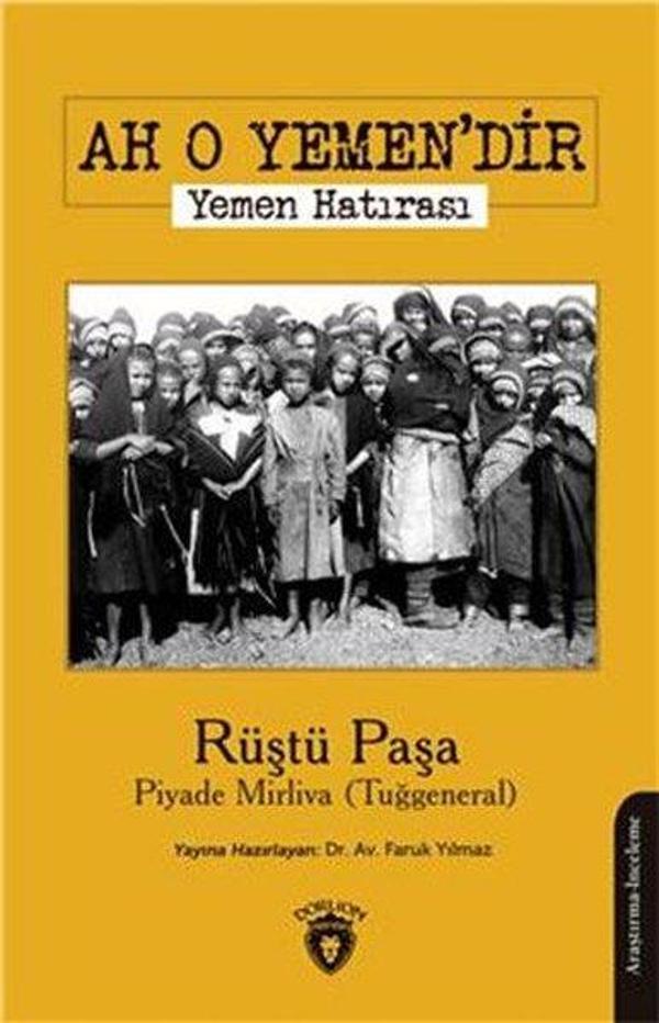 Ah O Yemen'dir - Yemen Hatırası - Dorlion Yayınevi - Image 1