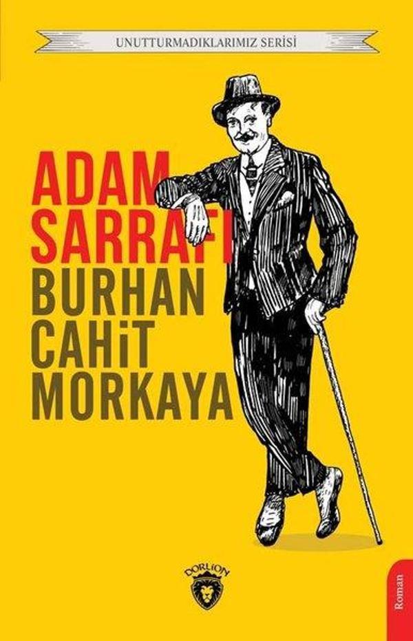 Adam Sarrafı - Unutturmadıklarımız Serisi - Dorlion Yayınevi - Image 1