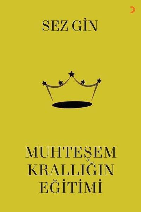 Muhteşem Krallığın Eğitimi - Cinius Yayınevi - Image 1