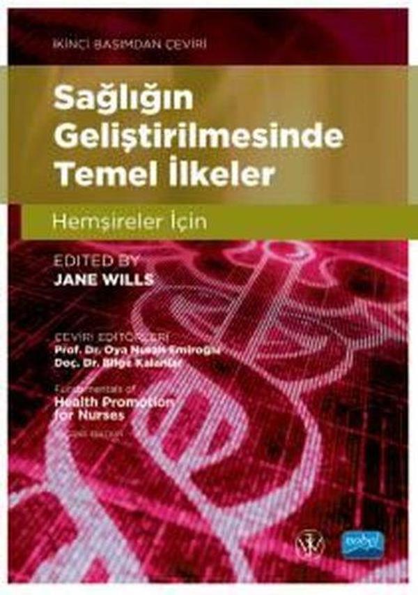 Sağlığın Geliştirilmesinde Temel İlkeler - Hemşireler İçin - Nobel Akademik Yayıncılık - Image 1