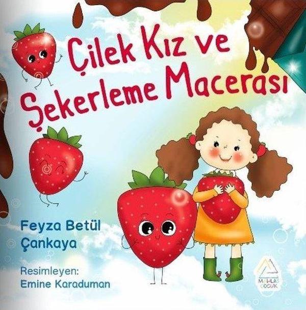 Çilek Kız ve Şekerleme Macerası - Mahlas Çocuk - Image 1