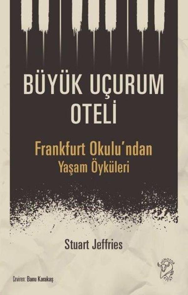 Büyük Uçurum Oteli - Frankfurt Okulu'ndan Yaşam Öyküleri - Minotor Kitap - Image 1