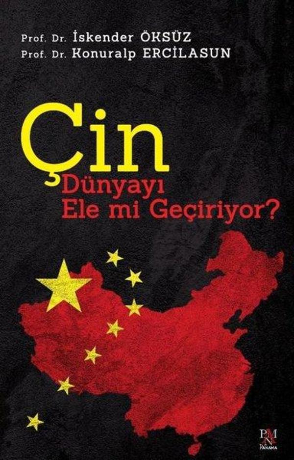 Çin Dünyayı Ele mi Geçiriyor? - Panama Yayıncılık - Image 1