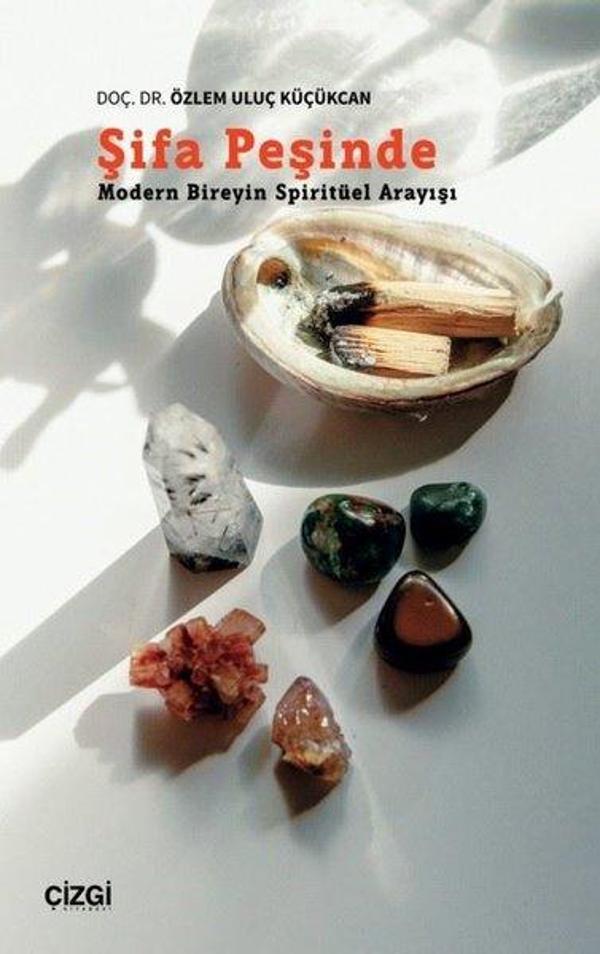 Şifa Peşinde (Modern Bireyin Spiritüel Arayışı) - Çizgi Kitabevi - Image 1