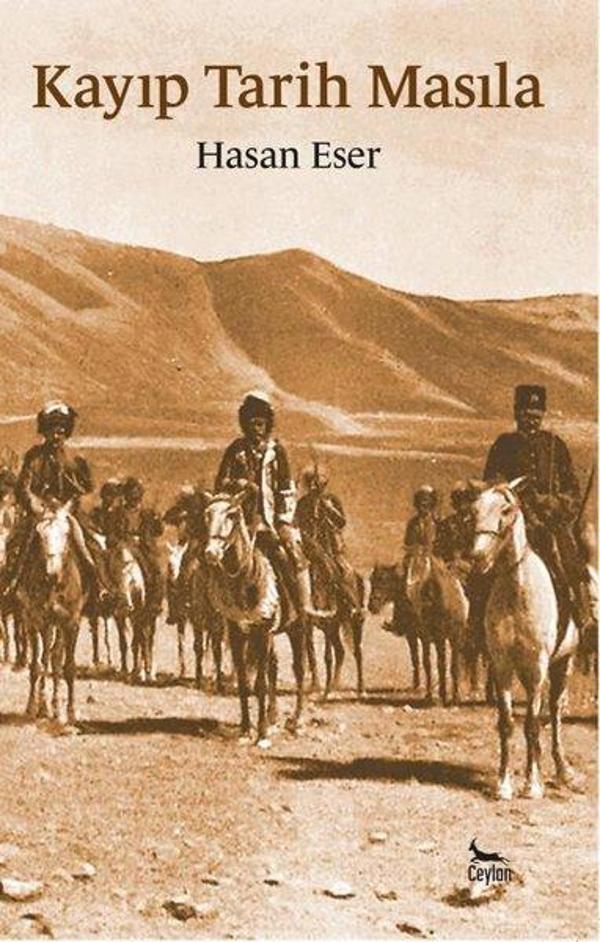 Kayıp Tarih Masıla - Ceylan Yayıncılık - Image 1