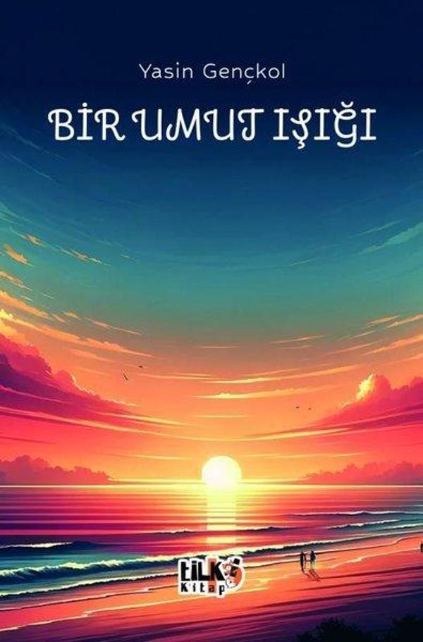 Bir Umut Işığı - Tilki Kitap - Image 1