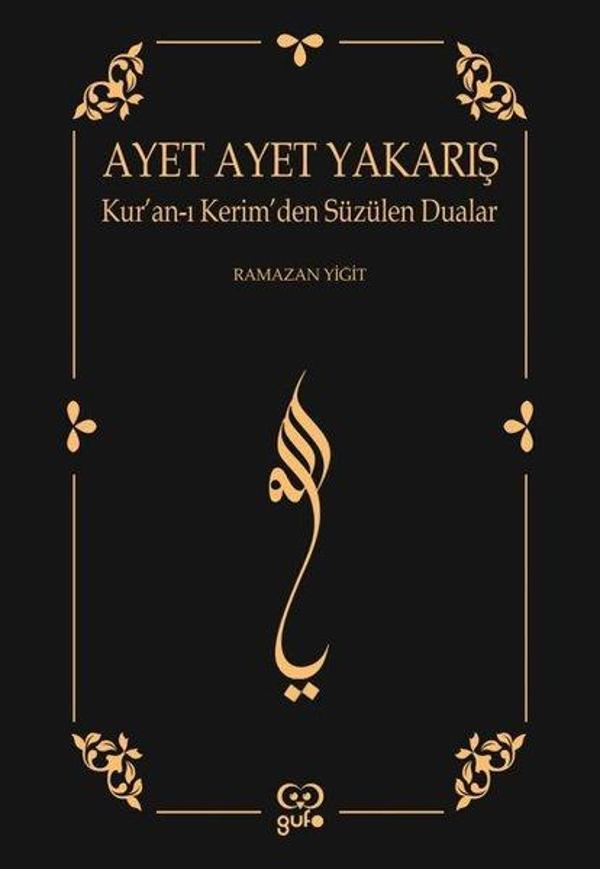 Ayet Ayet Yakarış - Kur'an-ı Kerim'den Süzülen Dualar - Gufo Yayınları - Image 1