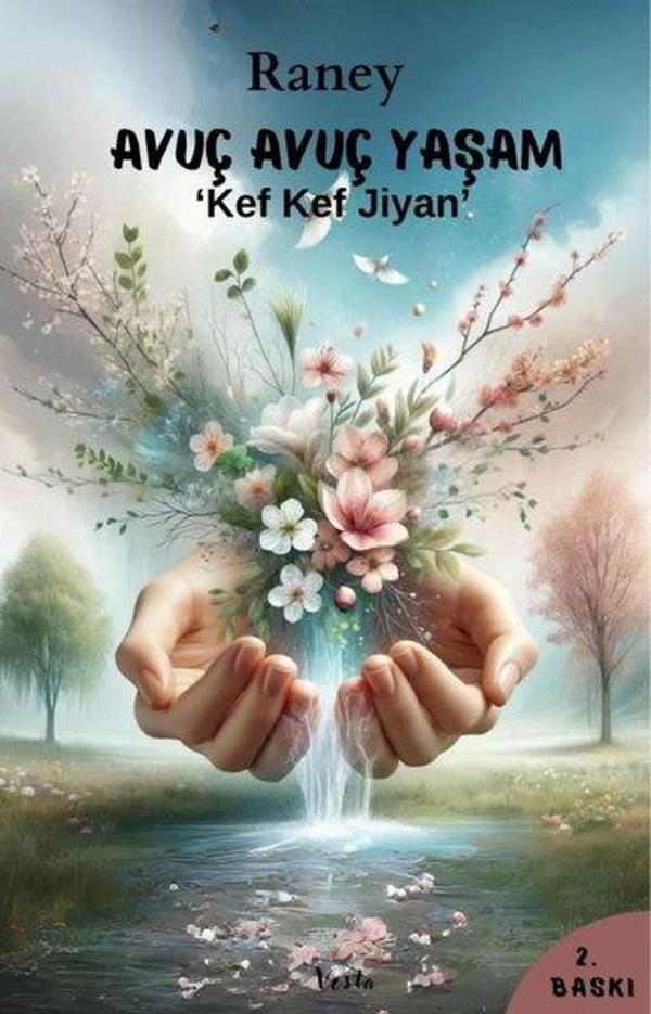 Avuç Avuç Yaşam - Kef Kef Jiyan - Vesta Yayınları - Image 1