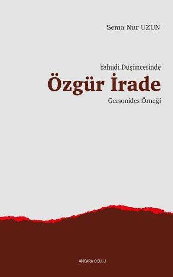 Yahudi Düşüncesinde Özgür İrade - Gersonides Örneği - Ankara Okulu Yayınları - Image 1