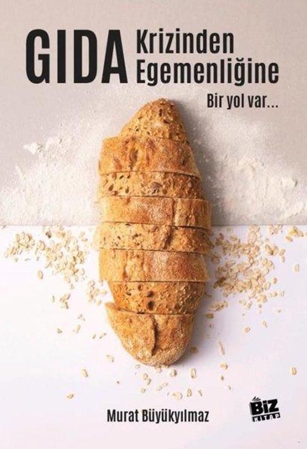 Gıda Krizinden Gıda Egemenliğine Bir Yol Var - Biz Kitap - Image 1