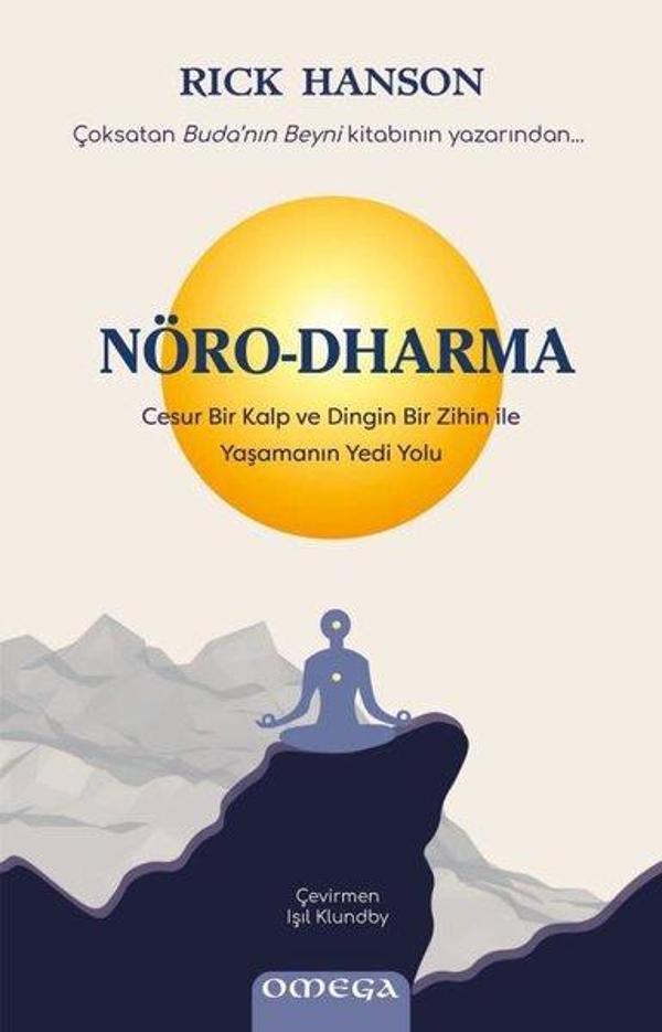 Nöro-Dharma: Cesur Bir Kalp ve Dingin Bir Zihin İle Yaşamanın Yedi Yolu - Image 1