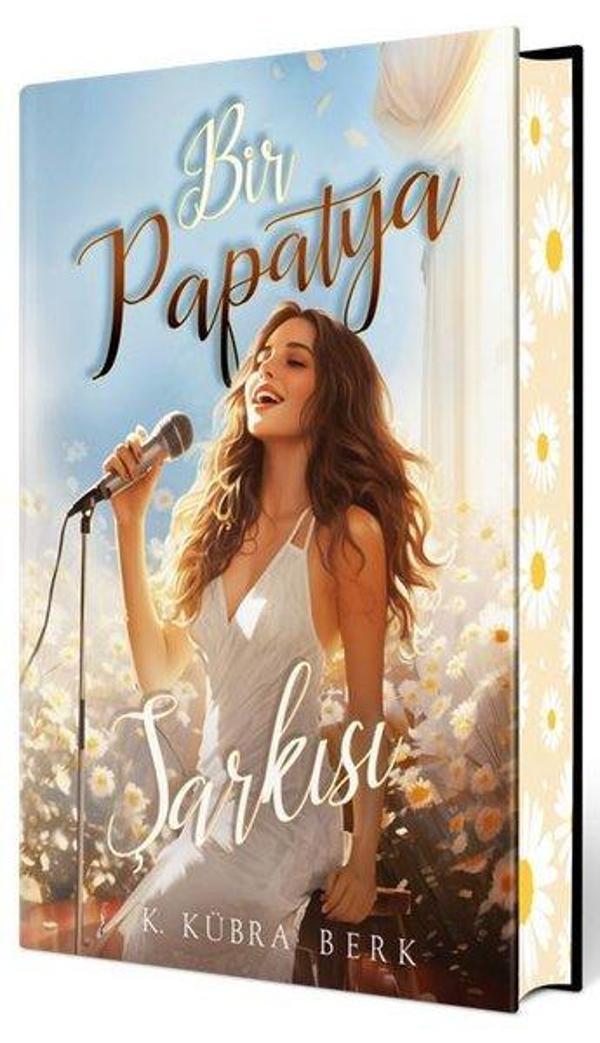 Bir Papatya Şarkısı 1 - Özel Baskı - Ephesus Yayınları - Image 1