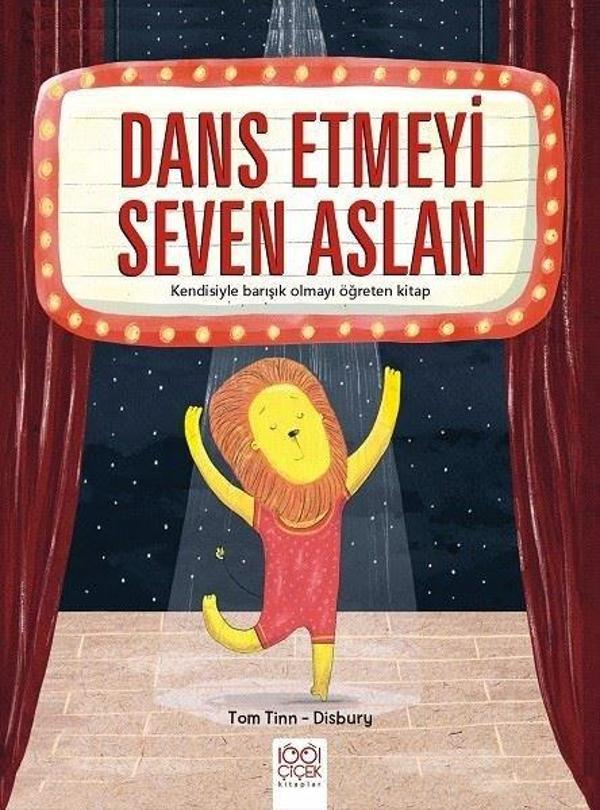 Dans Etmeyi Seven Aslan - Kendisiyle Barışık Olmayı Öğreten Kitap - 1001 Çiçek - Image 1