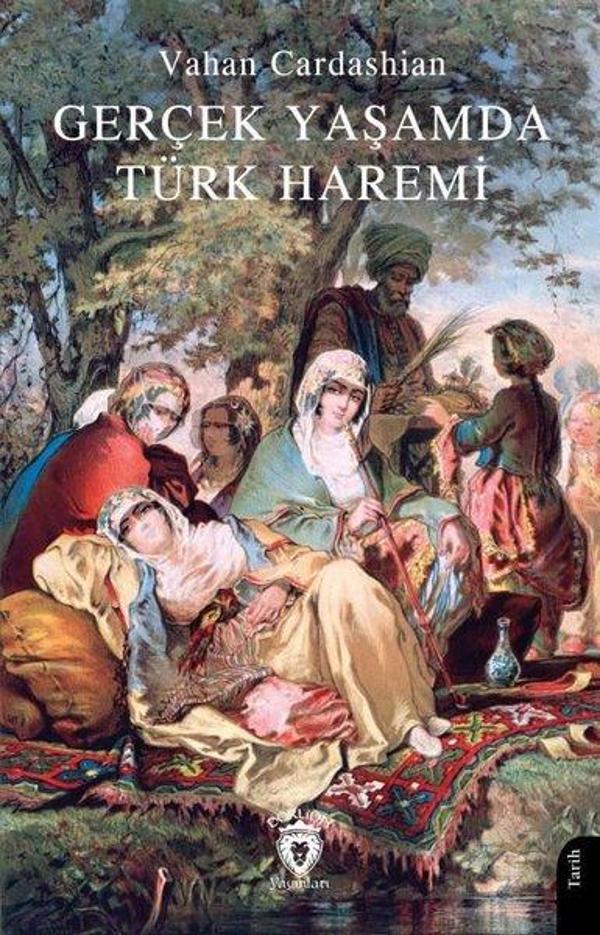 Gerçek Yaşamda Türk Haremi - Dorlion Yayınevi - Image 1