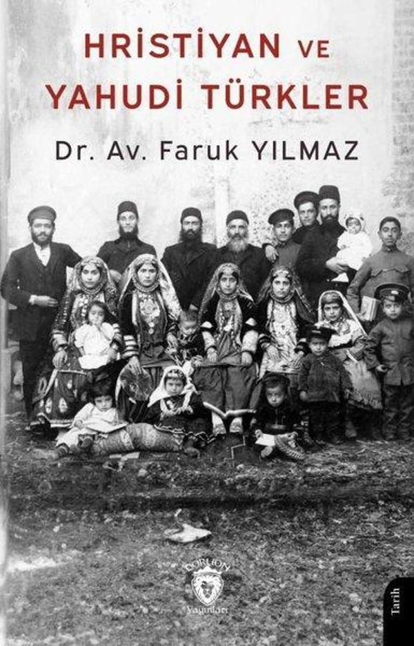 Hristiyan ve Yahudi Türkler - Dorlion Yayınevi - Image 1
