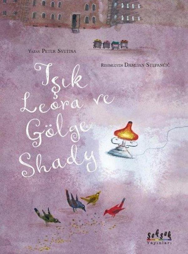 Işık Lerora ve Gölge Shady - Seksek Yayınları - Image 1