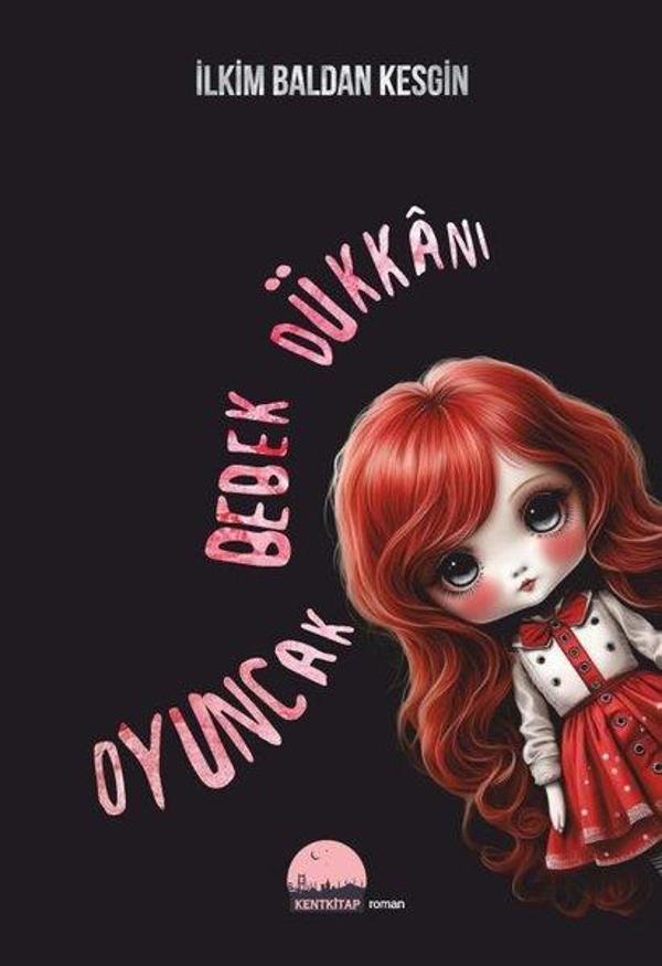 Oyuncak Bebek Dükkanı - Kent Kitap - Image 1