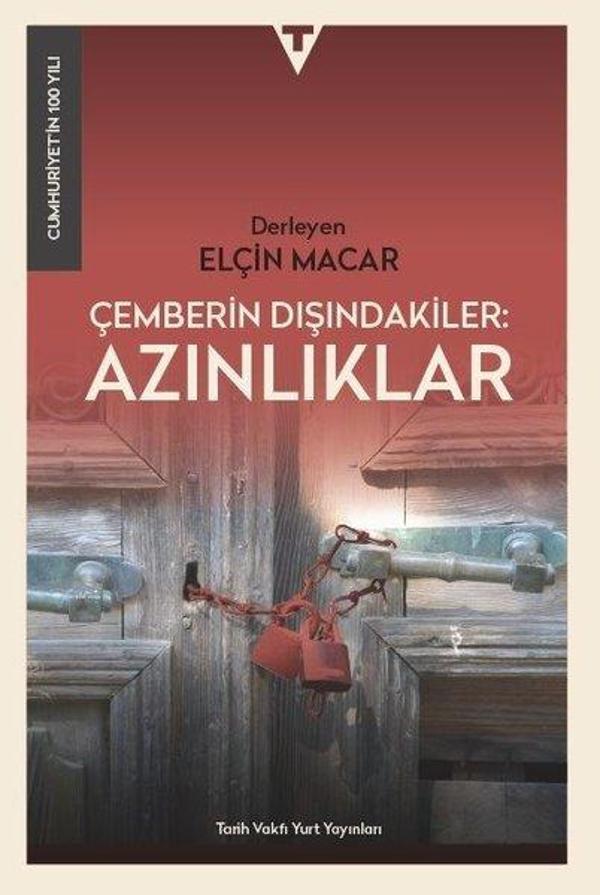 Çemberin Dışındakiler Azınlıklar - Cumhuriyet'in 100 Yılı - Tarih Vakfı Yurt Yayınları - Image 1