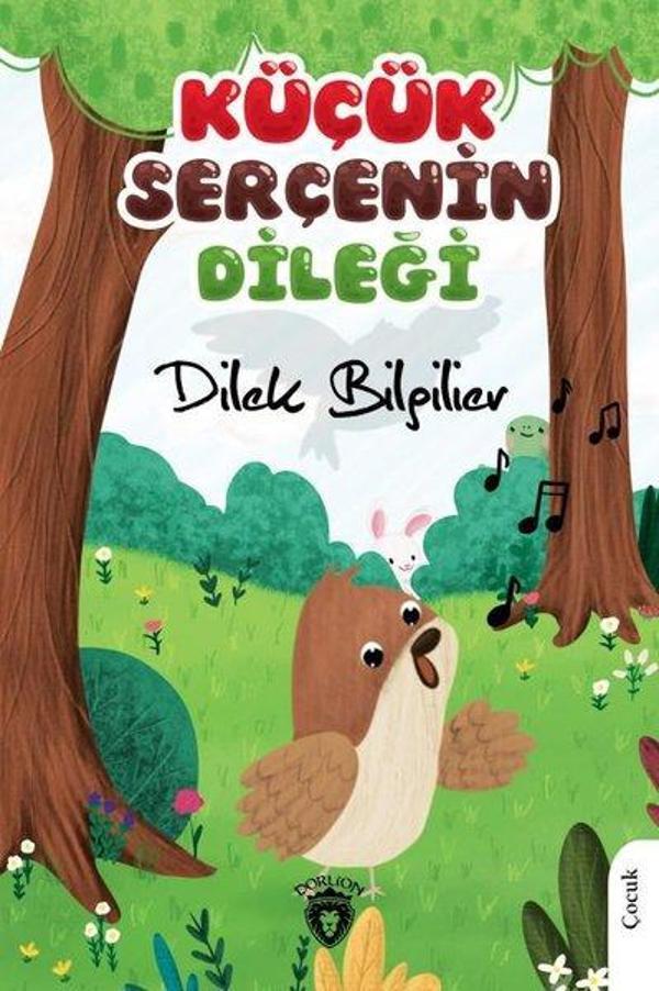Küçük Serçenin Dileği - Dorlion Yayınevi - Image 1