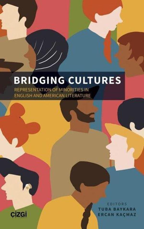 Bridging Cultures - Representation of Minorities in English and American Literature - Çizgi Kitabevi - Image 1