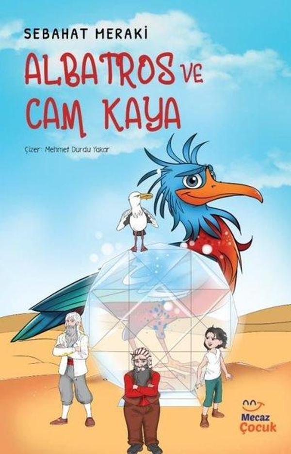 Albatros ve Cam Kaya - Mecaz Çocuk - Image 1