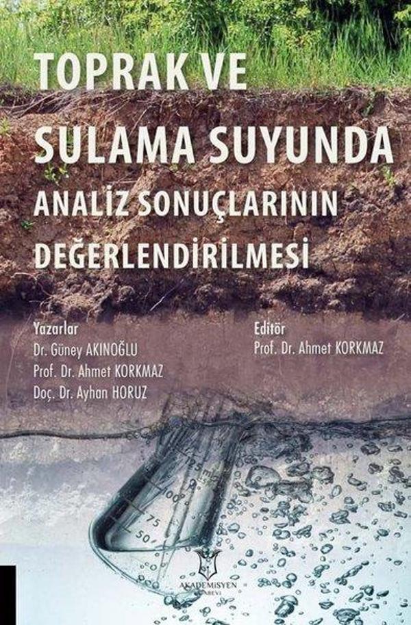 Toprak ve Sulama Suyunda Analiz Sonuçlarının Değerlendirilmesi - Akademisyen Kitabevi - Image 1