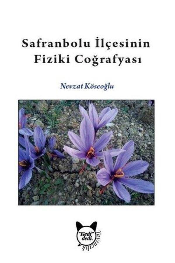 Safranbolu İlçesinin Fiziki Coğrafyası - Kedi Dedi Yayıncılık - Image 1