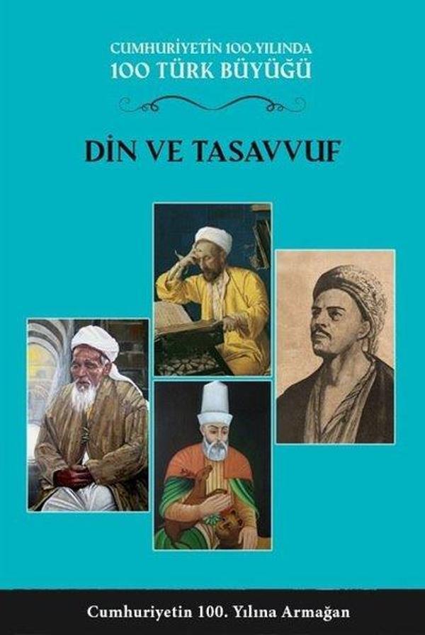 100 Türk Büyüğü - Din ve Tasavvuf Cilt 3 - Türk Kültürüne Hizmet Vakfı - Image 1