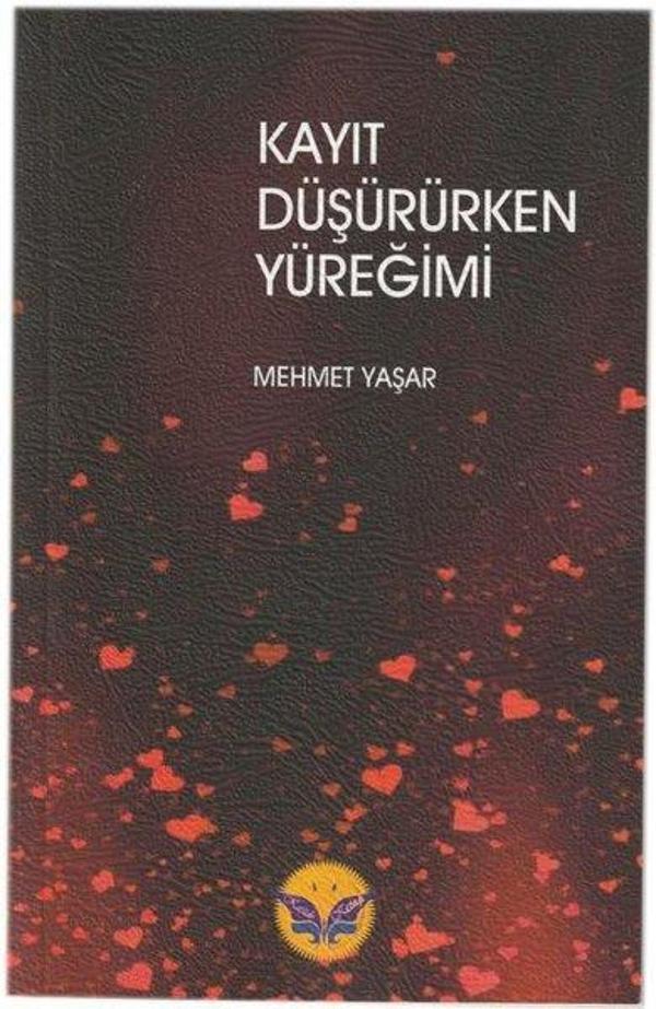 Kayıt Düşürürken Yüreğimi - Kaside Kitap - Image 1