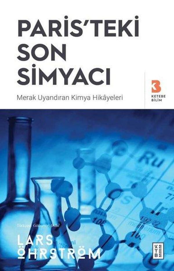 Paris'teki Son Simyacı - Merak Uyandıran Kimya Hikayeleri - Ketebe - Image 1