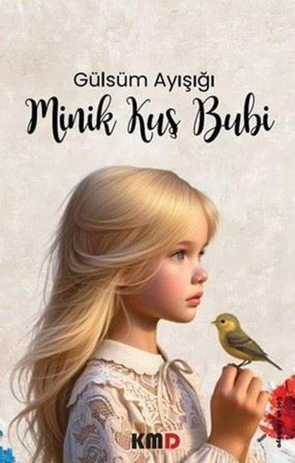 Minik Kuş Bubi - KMD Yayınları - Image 1
