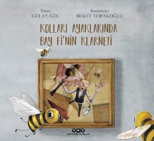 Kolları Ayaklarında Bay Fi'nin Klarneti - Yapı Kredi Yayınları - Image 1