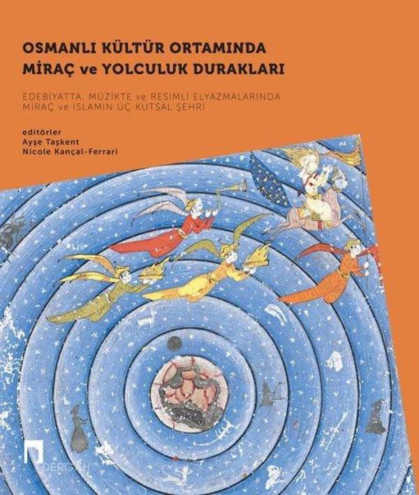 Osmanlı Kültür Ortamında Miraç ve Yolculuk Durakları Seti - 2 Kitap Takım - Dergah Yayınları - Image 1