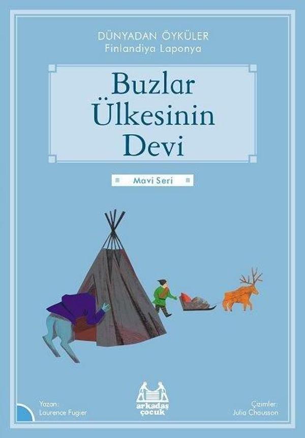 Buzlar Öyküsünün Devi - Dünyadan Öyküler Finlandiya - Mavi Seri - Arkadaş Yayıncılık - Image 1