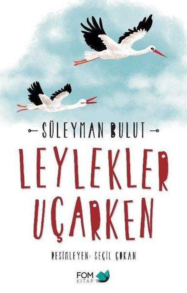 Leylekler Uçarken - Fom Kitap - Image 1