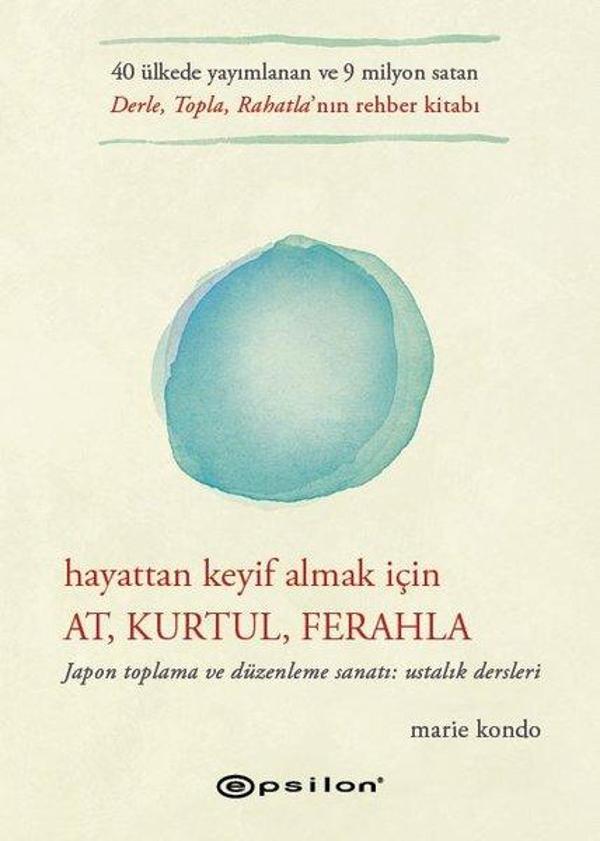 Hayattan Keyif Almak İçin: At Kurtul Ferahla - Epsilon Yayınevi - Image 1