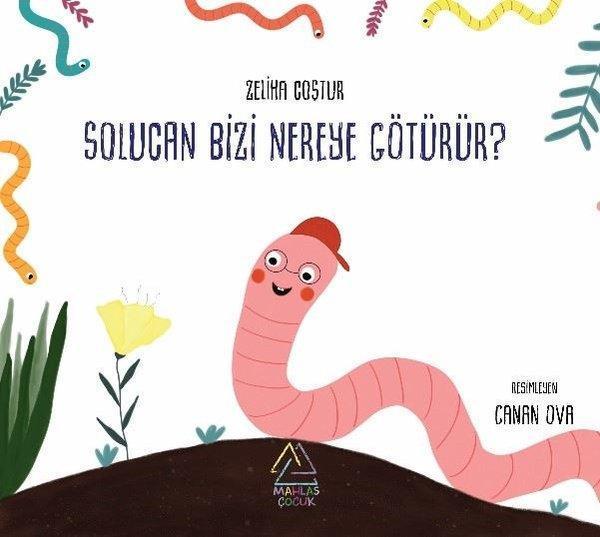Solucan Bizi Nereye Götürür? - Mahlas Çocuk - Image 1