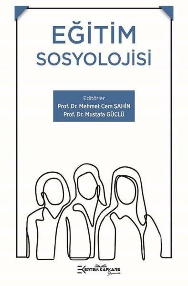 Ertem Kafkars Eğitim Yayınları Eğitim Sosyolojisi - Ertem Kafkars Eğitim Yayınları - Image 1