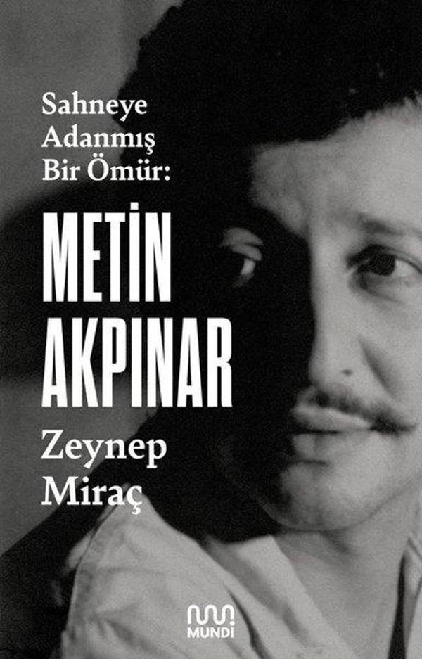 Metin Akpınar: Sahneye Adanmış Bir Ömür - Mundi - Image 1