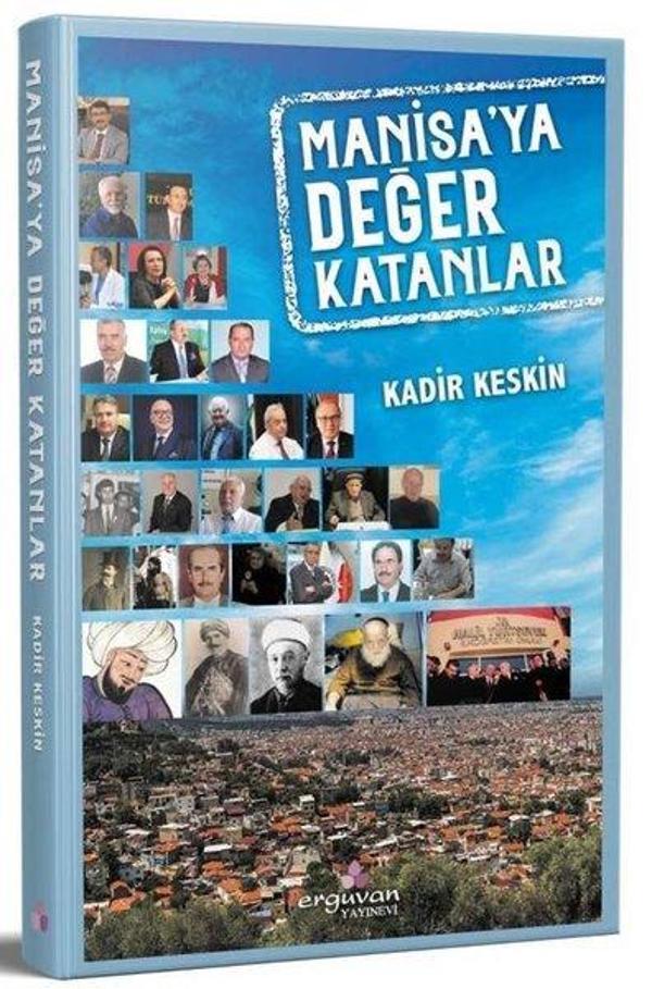 Manisa'ya Değer Katanlar - Erguvan Yayınları - Image 1