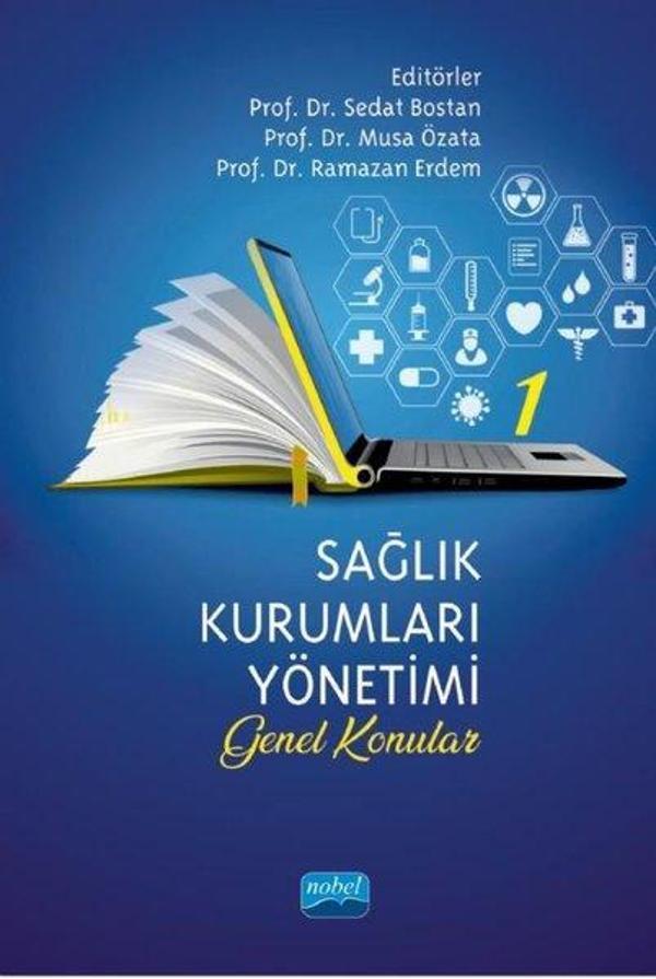 Sağlık Kurumları Yönetimi 1 - Genel Konular - Nobel Akademik Yayıncılık - Image 1