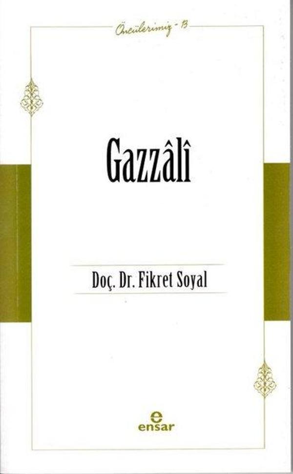 Gazzali - Öncülerimiz 13 - Ensar Neşriyat - Image 1