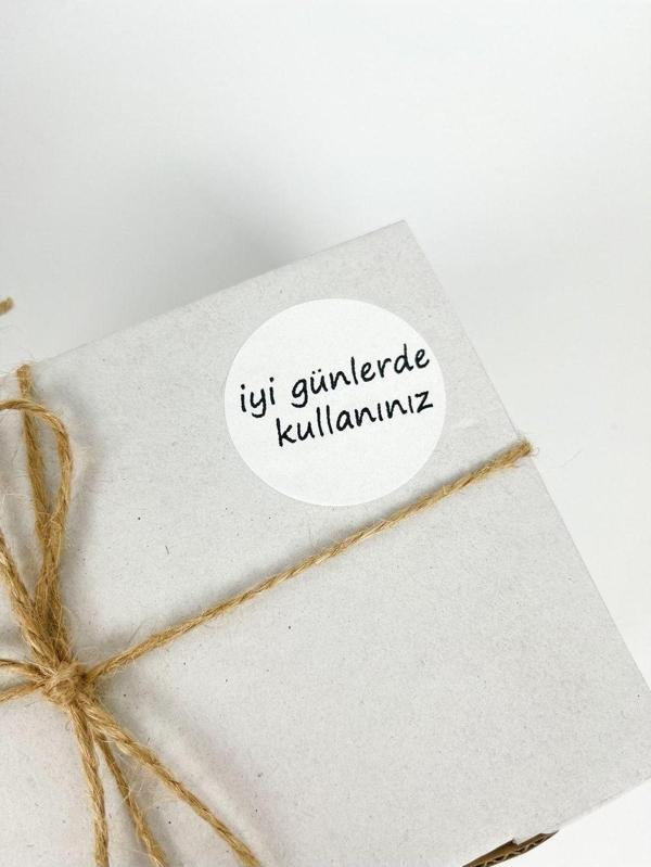 Butiksosyetik Iyi Günlerde Kullanınız Siyah Yazılı 5 cm Yuvarlak Yapışkanlı Etiket 100 Adet - Image 1