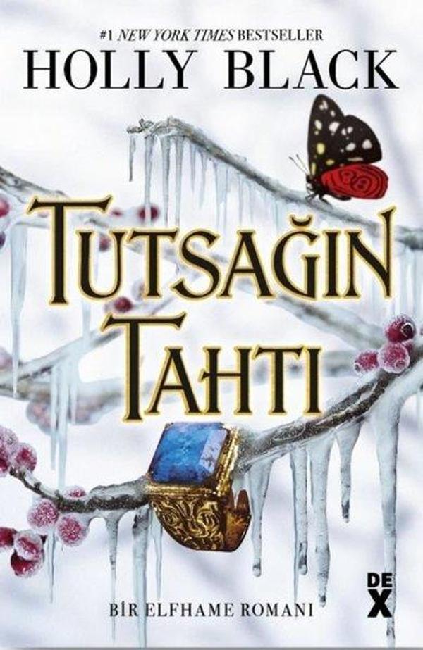 Tutsağın Tahtı - Bir Elfhame Romanı - DEX - Image 1