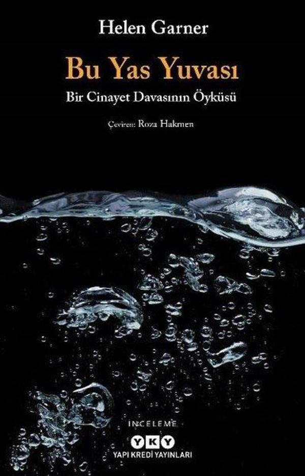 Bu Yas Yuvası - Bir Cinayet Davasının Öyküsü - Yapı Kredi Yayınları - Image 1