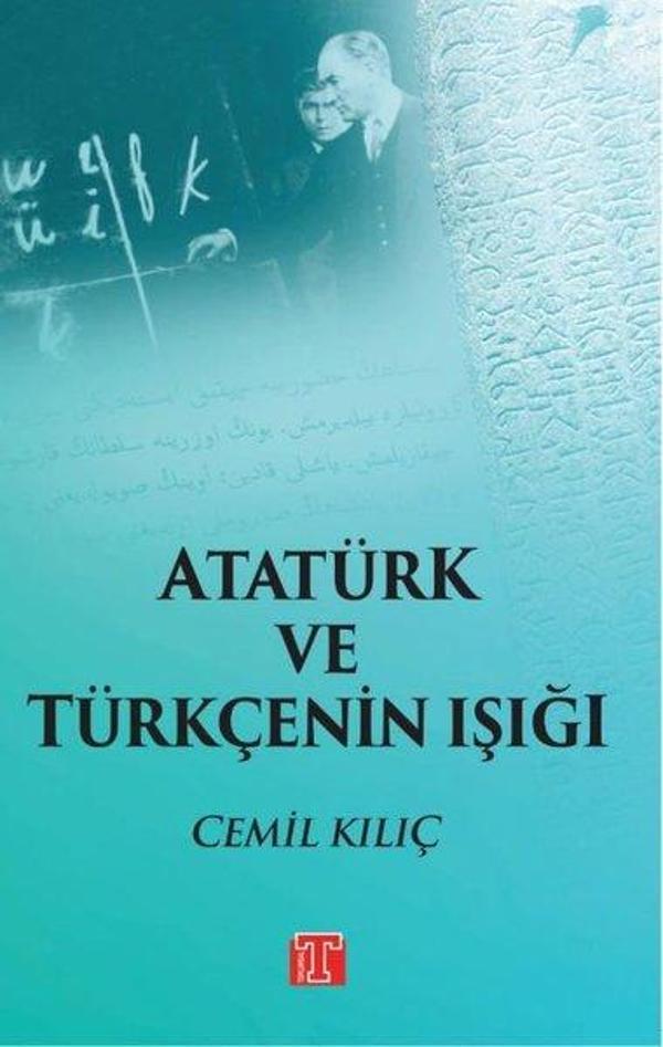 Atatürk ve Türkçenin Işığı - Toplumsal Kitap - Image 1